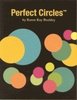 Perfect Circles- ympyrämallineet
